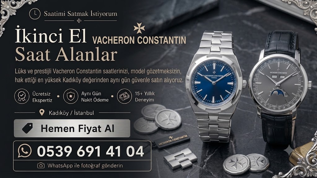İkinci El Vacheron Constantin Saat Alanlar